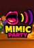 بازی Mimic Party کرک آنلاین کامپیوتر